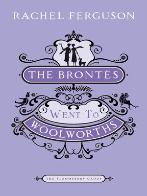 cover image of The Brontes Went to Woolworths
